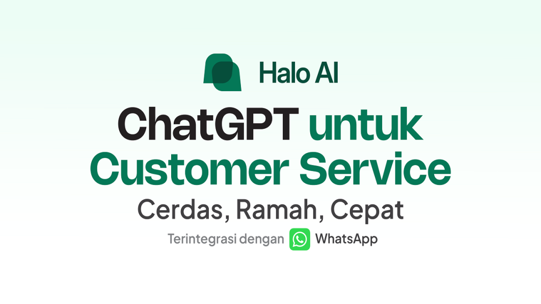 Halo AI – AI Agent CRM & Balas Otomatis: Solusi Cerdas Untuk Layanan Pelanggan UMKM