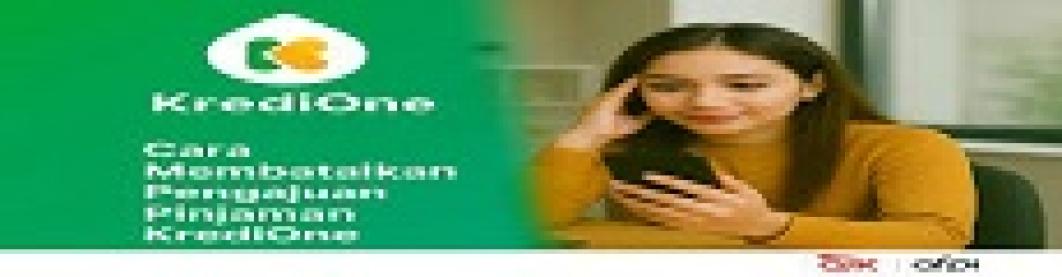 Panduan Lengkap & Tips Penting Cara Membatalkan Pinjaman KrediOne