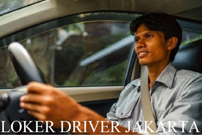 Lowongan Kerja Driver Jakarta Melimpah Ruah