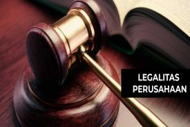 Dapatkan Berbagai Manfaat Dengan Memiliki Legalitas Perusahaan