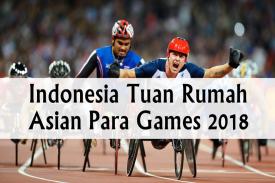 Peserta Asian Para Games 3.000 Atlet Penyandang Disabilitas