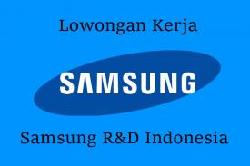 Lowongan Kerja Samsung R&amp;D Indonesia